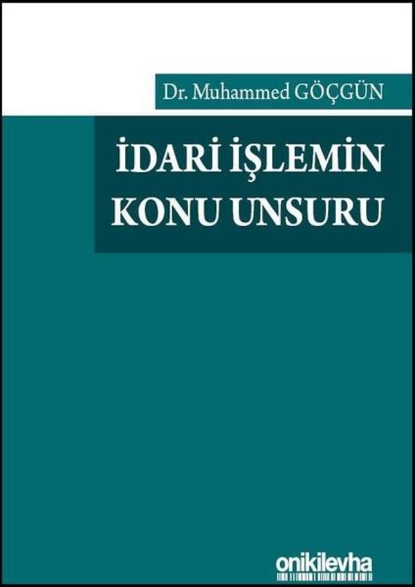 İdari İşlemin Konu Unsuru - On İki Levha Yayıncılık - Image 1