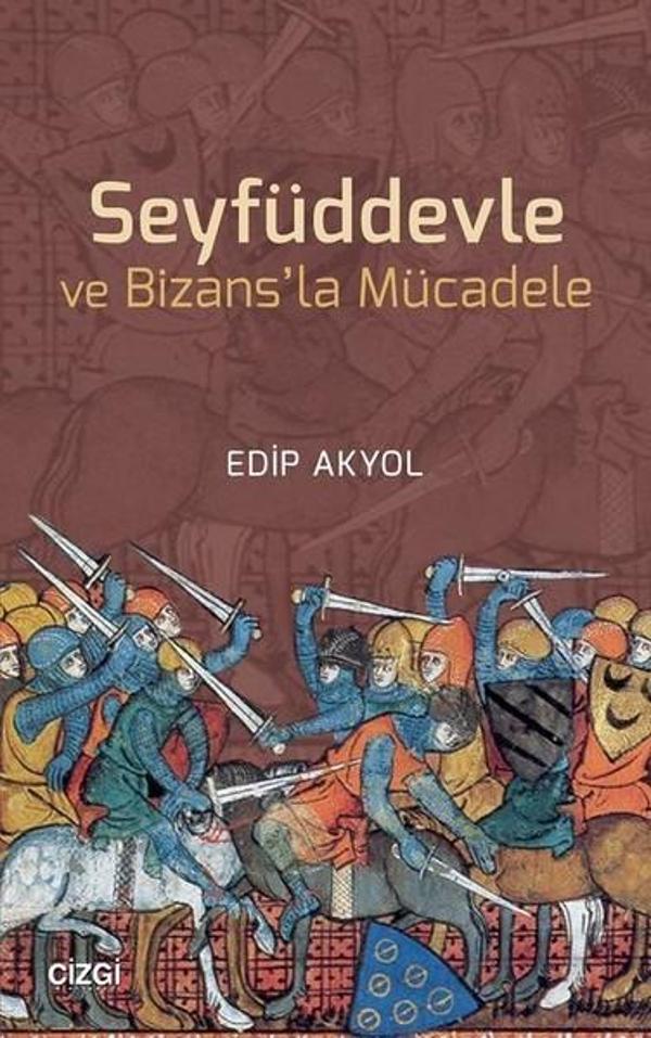 Seyfüddevle ve Bizans'la Mücadele - Çizgi Kitabevi - Image 1