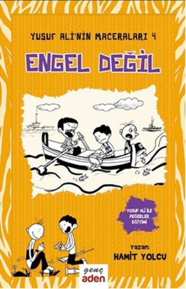 Yusuf Ali'nin Maceraları 4-Engel Değil - Aden Yayınevi - Image 1