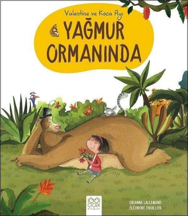 Valentine ve Koca Ayı Yağmur Ormanında - 1001 Çiçek - Image 1