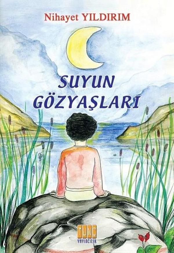 Suyun Gözyaşları - Tunç Yayıncılık - Image 1