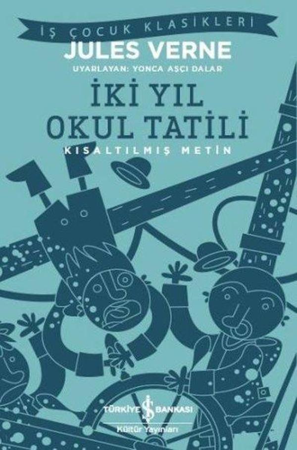İki Yıl Okul Tatili - İş Bankası Kültür Yayınları - Image 1