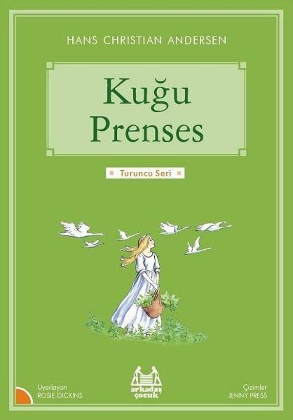 Kuğu Prenses-Turuncu Seri - Arkadaş Yayıncılık - Image 1