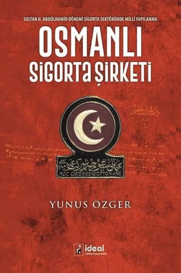 Osmanlı Sigorta Şirketi - İdeal Kültür Yayıncılık - Image 1