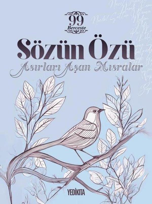 Sözün Özü - Asırları Aşan Mısralar - Yedikıta Kitaplığı - Image 1