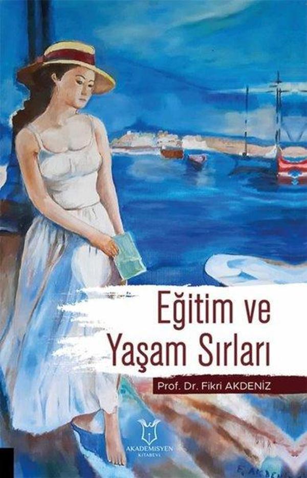 Eğitim ve Yaşam Sırları - Akademisyen Kitabevi - Image 1