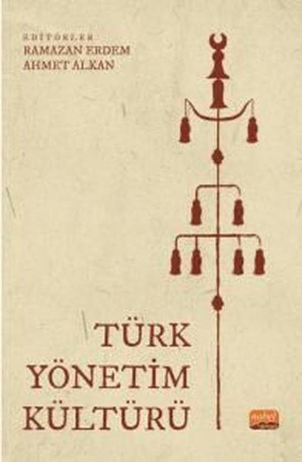 Türk Yönetim Kültürü - Nobel Bilimsel Eserler - Image 1