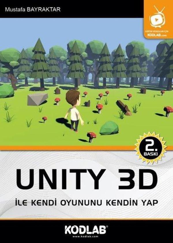 Unity 3D İle Kendi Oyununu Kendin Yap - Kodlab - Image 1