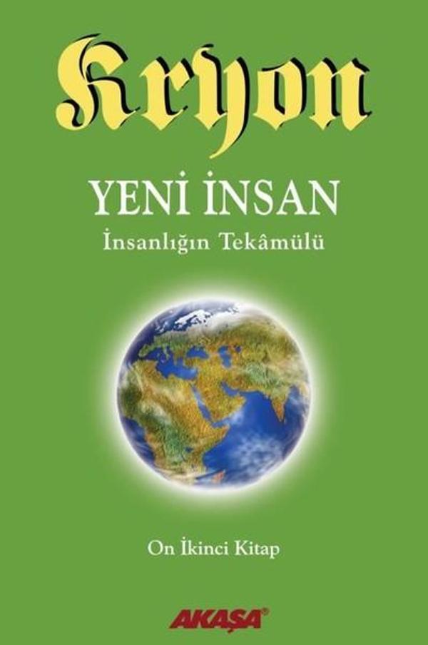 Kryon 12-Yeni İnsan İnsanlığın Tekamülü - Akaşa Yayın - Image 1