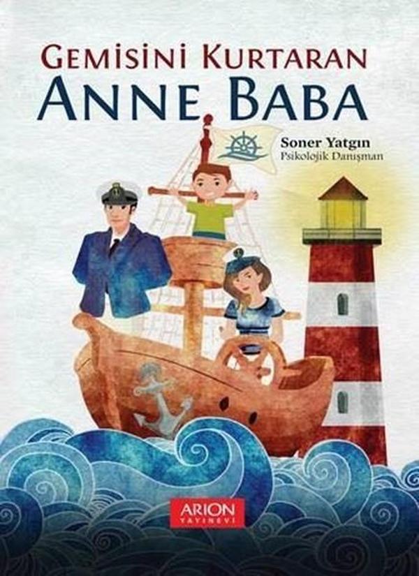 Gemisini Kurtaran Anne Baba - Arion Yayınevi - Image 1