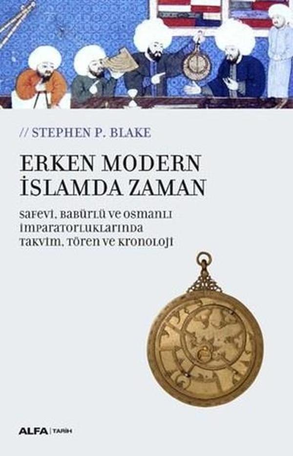 Erken Modern İslamda Zaman - Alfa Yayıncılık - Image 1