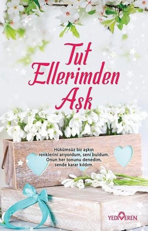 Tut Ellerimden Aşk - Yediveren Yayınları - Image 1