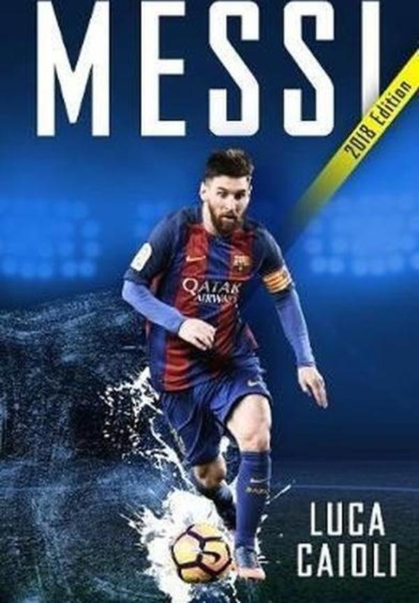 Messi  2018 Updated Edition: More Than a Superstar - Icon Books - Image 1