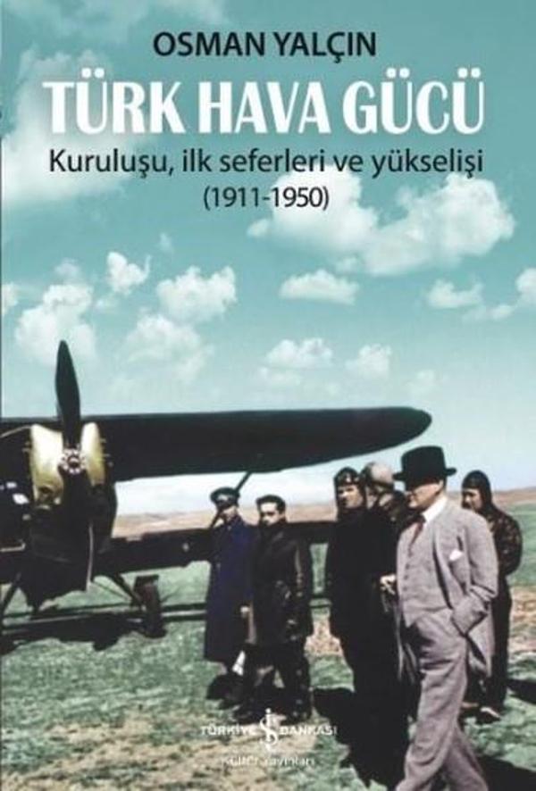 Türk Hava Gücü - İş Bankası Kültür Yayınları - Image 1