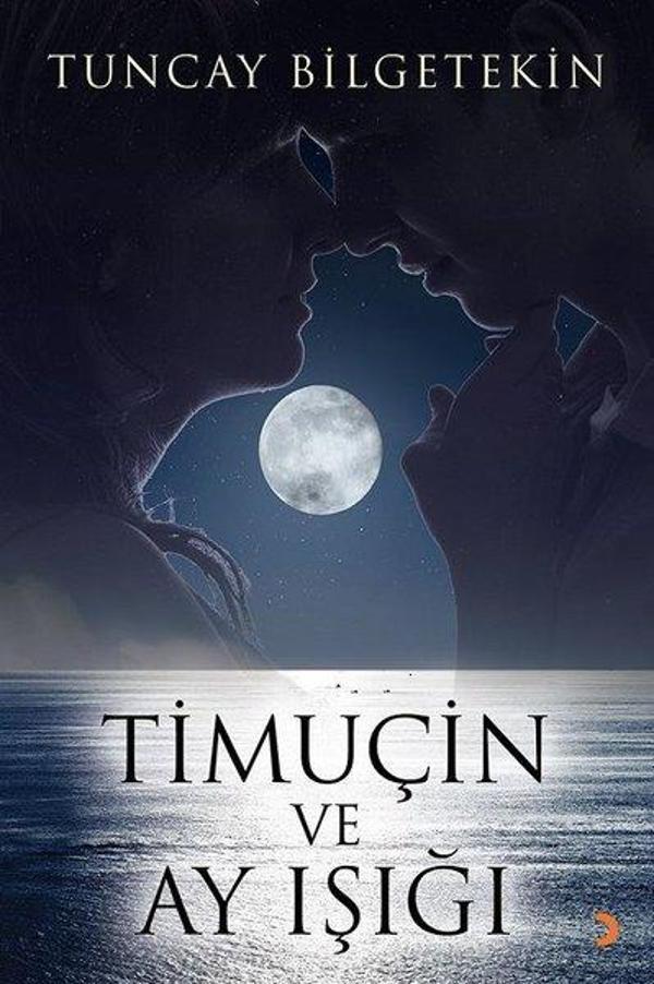 Timuçin ve Ay Işığı - Cinius Yayınevi - Image 1