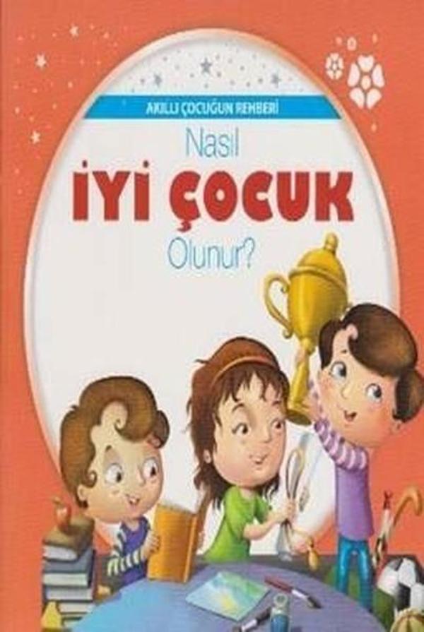 Akıllı Çocuğun Rehberi-Nasıl İyi Çocuk Olunur? - Parıltı Yayınları - Image 1