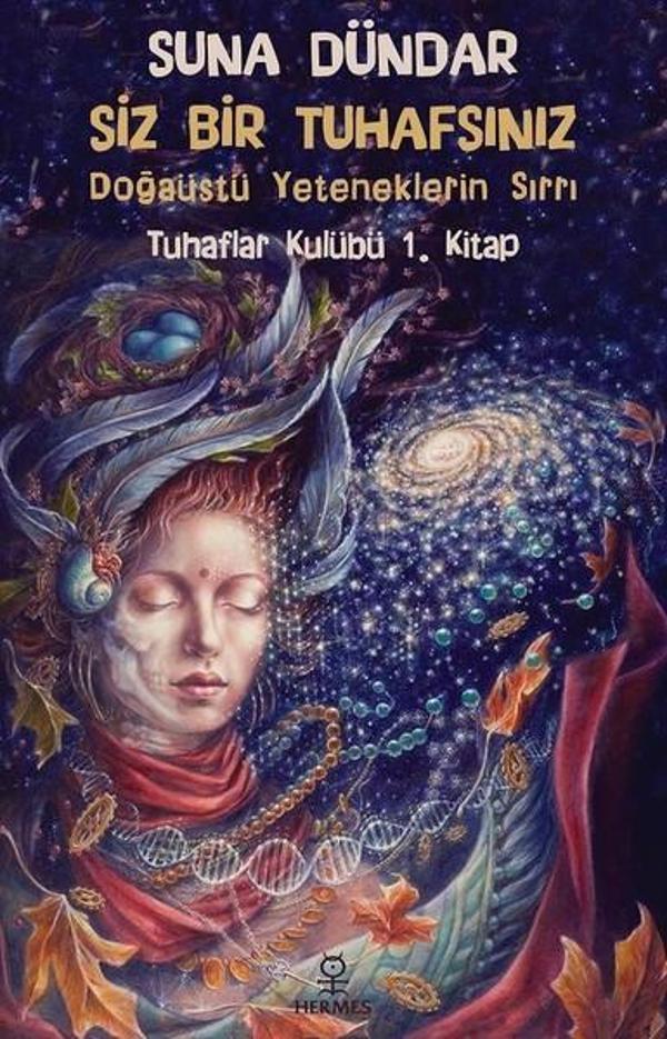 Siz Bir Tuhafsınız-Doğaüstü Yeteneklerin Sırrı Tuhaflar Kulubü 1. Kitap - Hermes Yayınları - Image 1