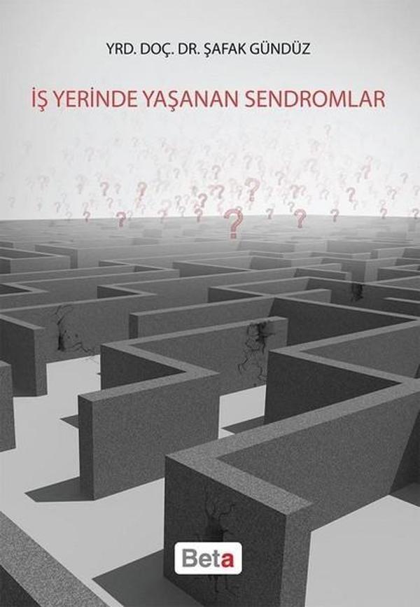 İş Yerinde Yaşanan Sendromlar - Beta Yayınları - Image 1