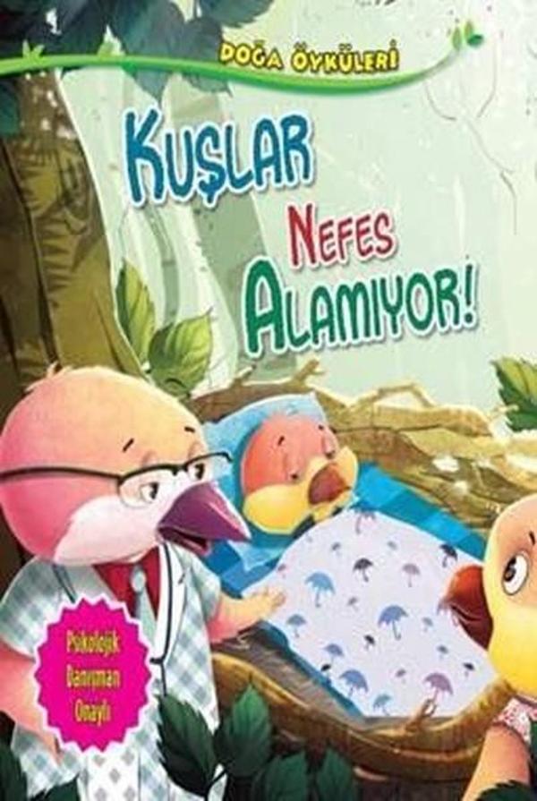 Kuşlar Nefes Alamıyor-Doğa Öyküleri - Parıltı Yayınları - Image 1