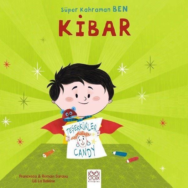 Kibar-Süper Kahraman Ben - 1001 Çiçek - Image 1
