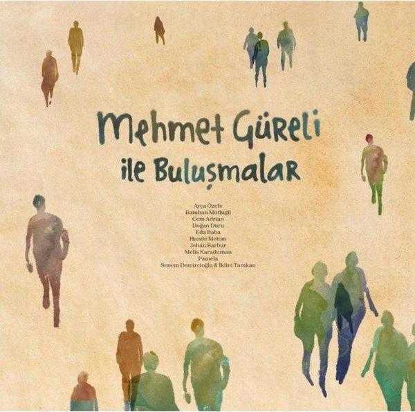 Mehmet Güreli İle Buluşmalar Plak - Image 1