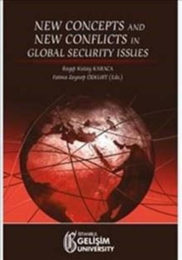 New Concepts and New Conflicts in Global Security Issues - İstanbul Gelişim Üniversitesi - Image 1