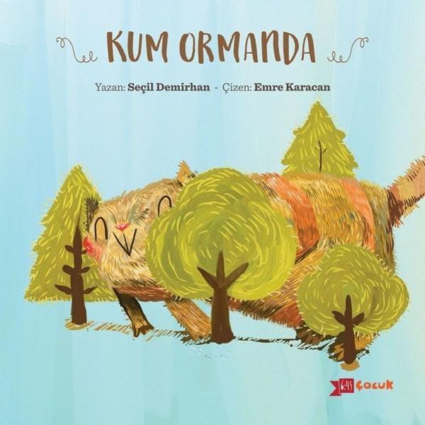 Kum Ormanda - Altıkırkbeş Basın Yayın - Image 1
