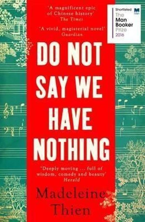 Do Not Say We Have Nothing - Granta - Image 1