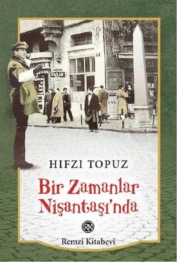 Bir Zamanlar Nişantaşında - Remzi Kitabevi - Image 1