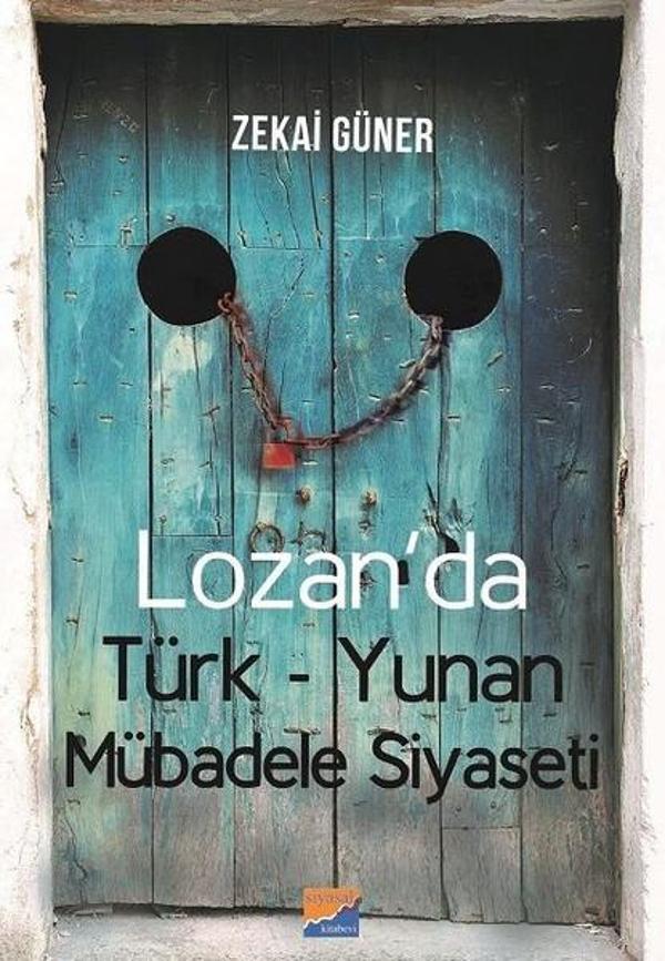 Lozan'da Türk-Yunan Mübadele Siyaseti - Siyasal Kitabevi - Image 1