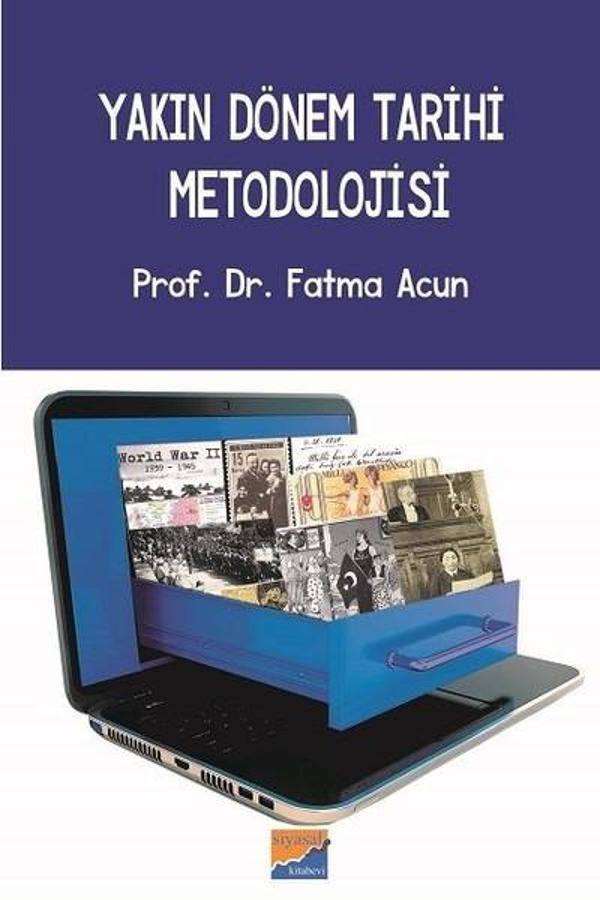 Yakın Dönem Tarihi Metodolojisi - Siyasal Kitabevi - Image 1
