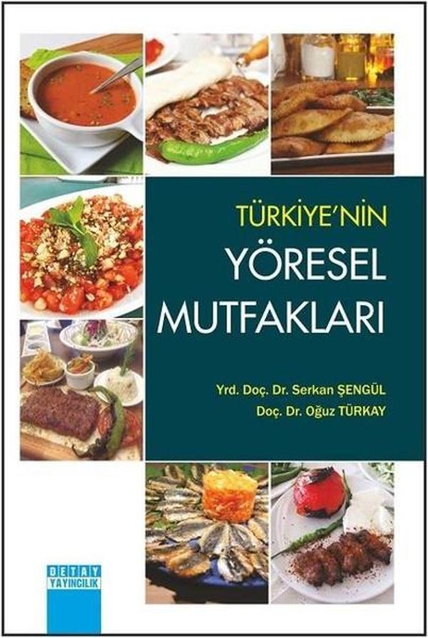 Türkiye'nin Yöresel Mutfakları - Detay Yayıncılık - Image 1
