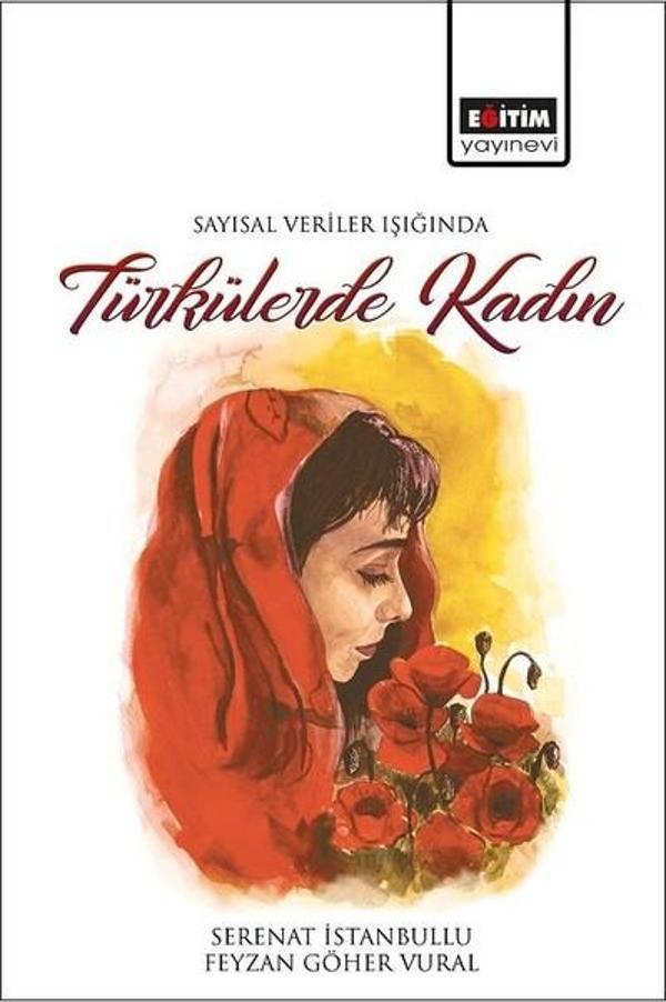 Sayısal Veriler Işığında Türkülerde Kadın - Eğitim Yayınevi - Image 1