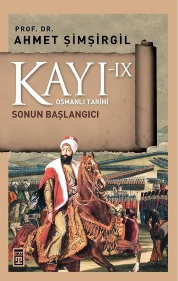 Kayı 9 - Sonun Başlangıcı - Timaş Yayınları - Image 1