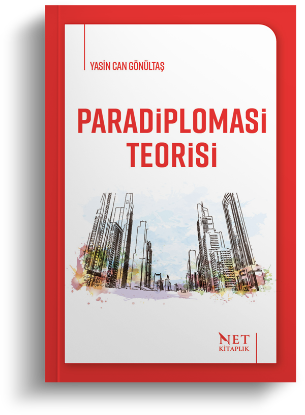 Paradiplomasi Teorisi | Yasin Can Gönültaş | Net Kitaplık Yayıncılık - Net Kitaplık Yayıncılık - Image 1