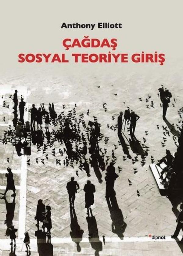 Çağdaş Sosyal Teoriye Giriş - Dipnot - Image 1