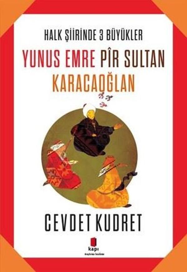 Yunus Emre Pir Sultan Karacaoğlan - Kapı Yayınları - Image 1