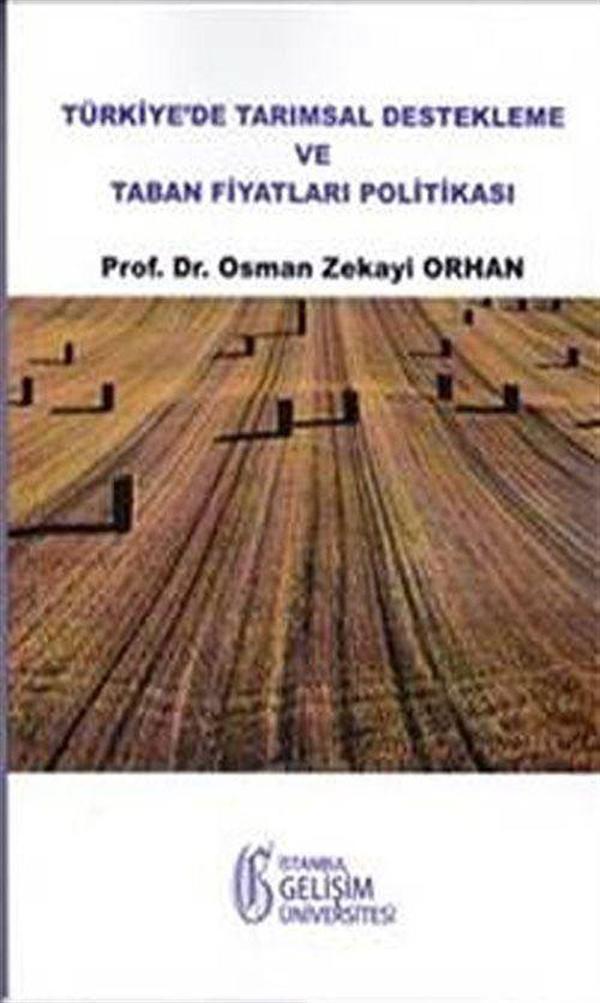 Türkiye'de Tarımsal Destekleme ve Taban Fiyatları Politikası - İstanbul Gelişim Üniversitesi - Image 1