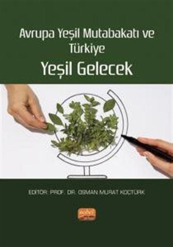 Avrupa Yeşil Mutabakatı ve Türkiye: Yeşil Gelecek - Nobel Bilimsel Eserler - Image 1