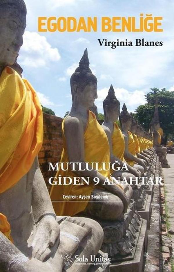 Egodan Benliğe-Mutluluğa Giden 9 Anahtar - Sola Unitas - Image 1