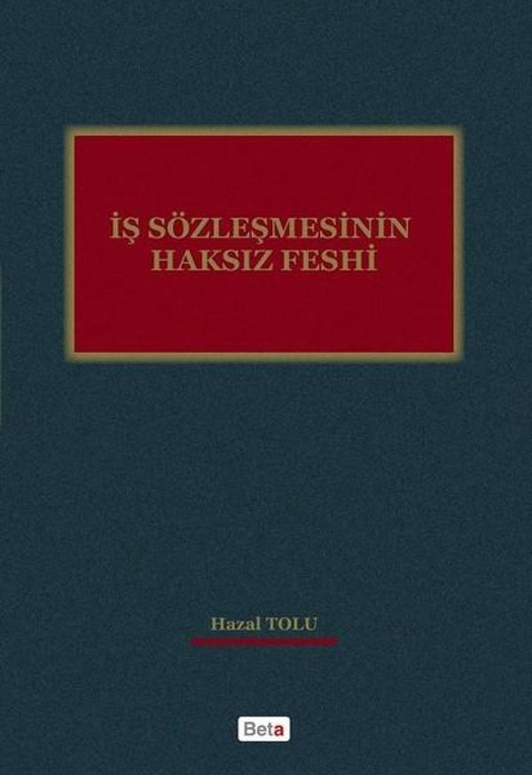 İş Sözleşmesinin Haksız Feshi - Beta Yayınları - Image 1