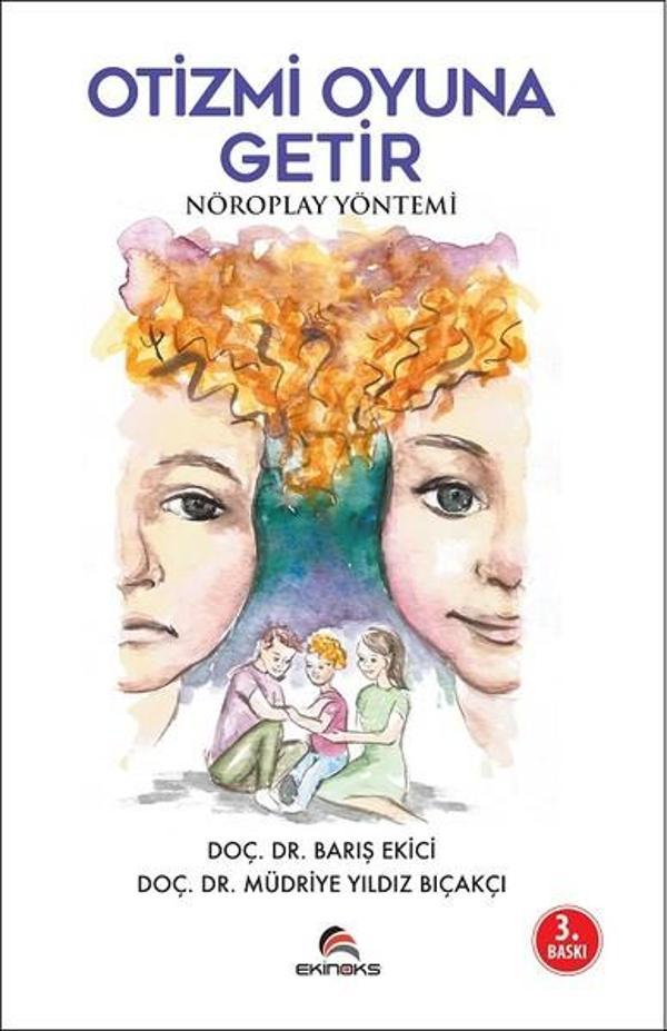 Otizmi Oyuna Getir-Nöroplay Yöntemi - Ekinoks - Image 1