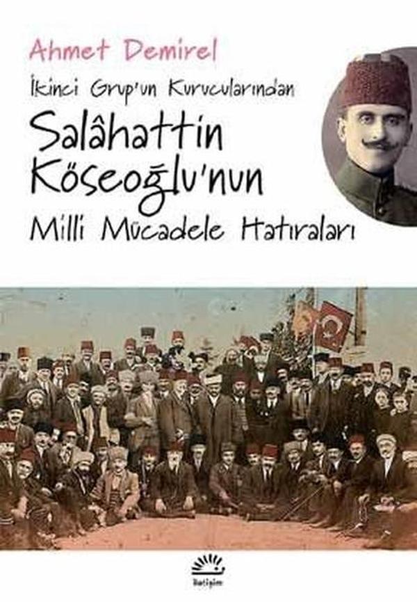 Köseoğlu'nun Milli Mücadele Hatıraları - İletişim Yayınları - Image 1