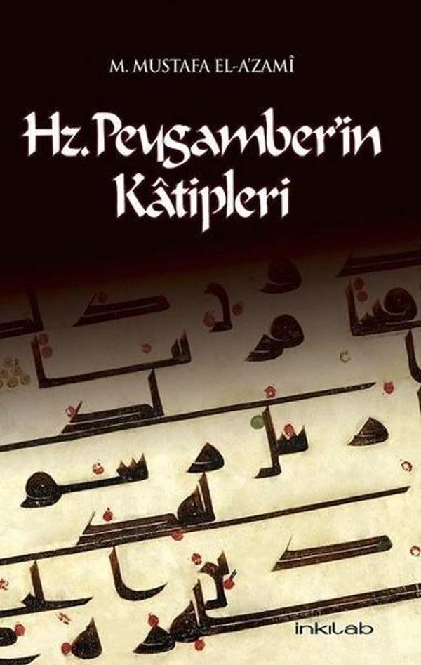 Hz. Peygamberin Katipleri - İnkılab Yayınları - Image 1