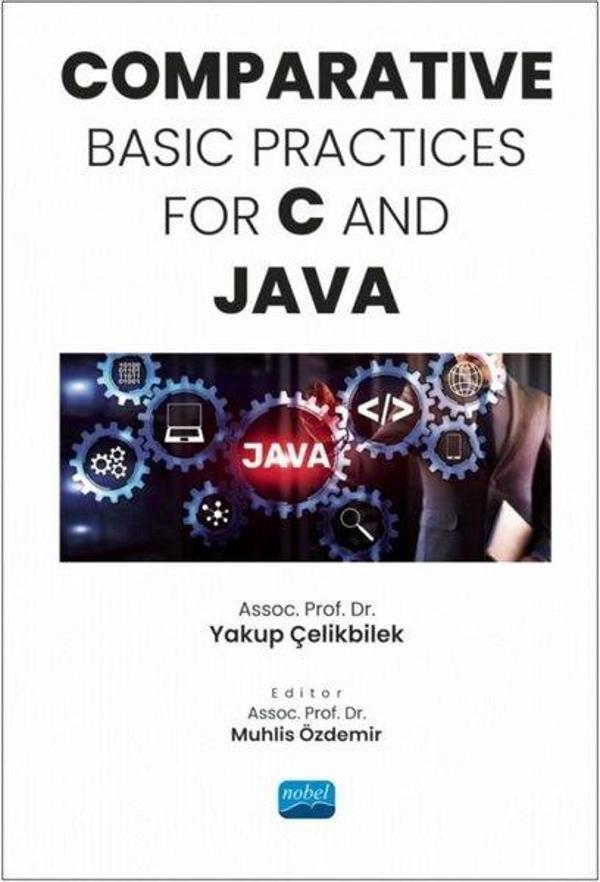 Comparative Basic Practices For C and Java - Nobel Akademik Yayıncılık - Image 1