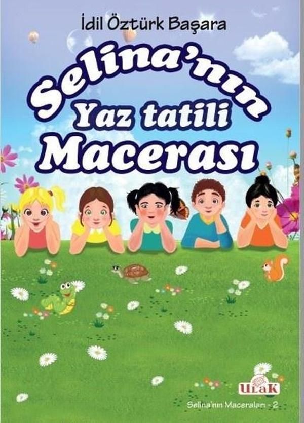 Selina'nın Yaz Tatili Macerası - Ulak Yayıncılık - Image 1
