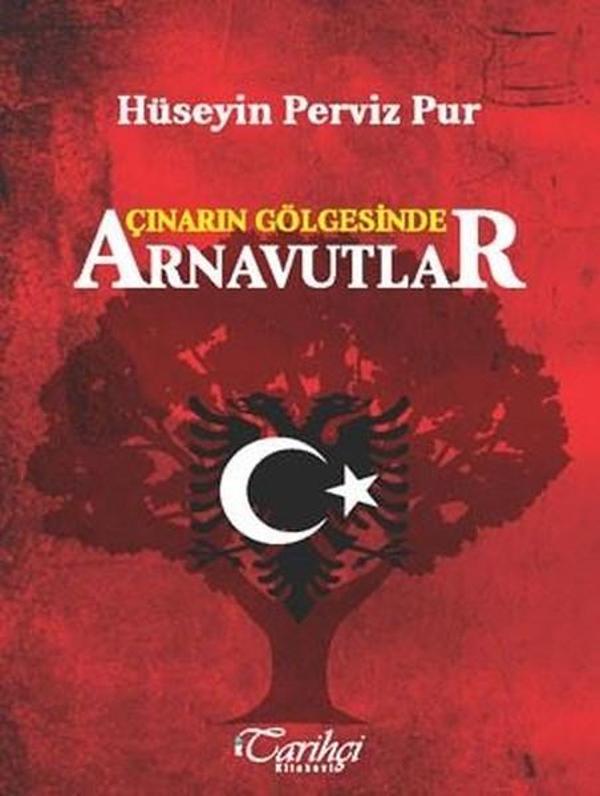 Çınarın Gölgesinde Arnavutlar - Tarihçi Kitabevi - Image 1