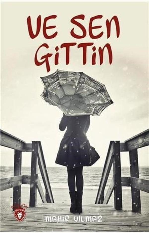 Ve Sen Gittin - Dorlion Yayınevi - Image 1