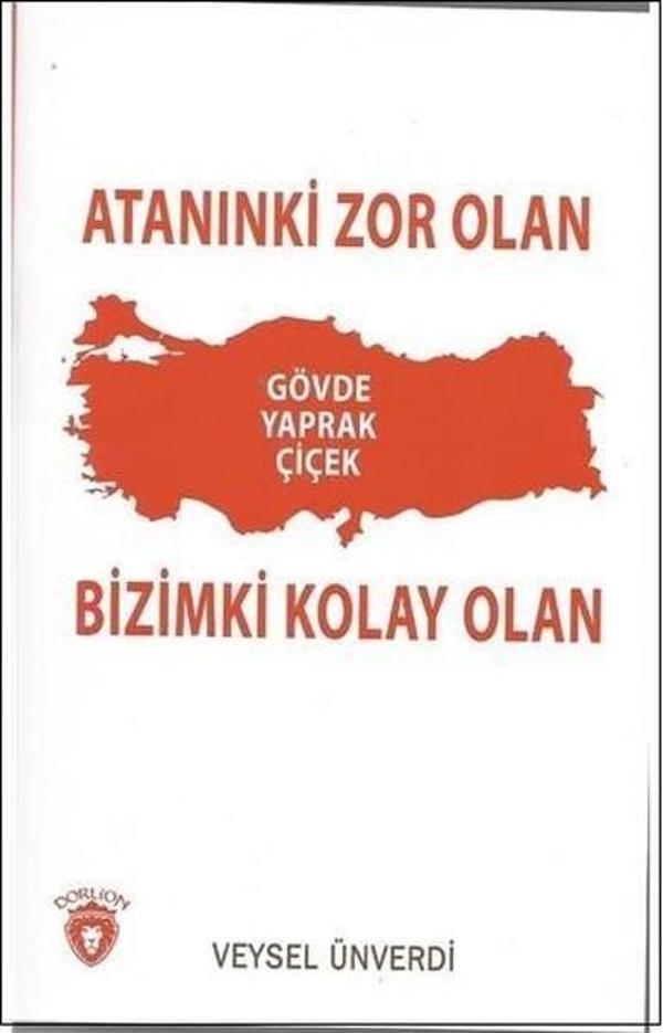 Atanınki Zor Olan Bizimki Kolay Olan - Dorlion Yayınevi - Image 1