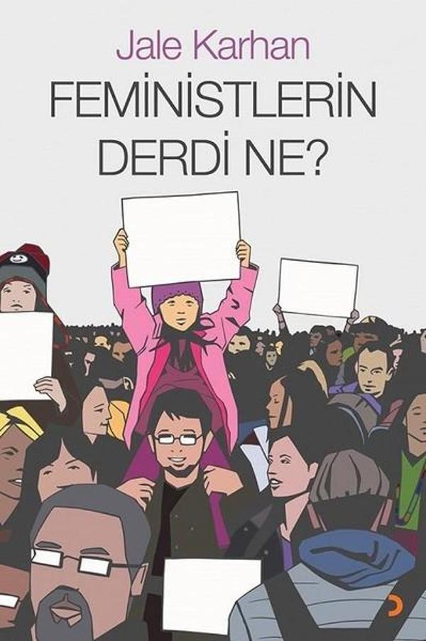 Feministlerin Derdi Ne? - Cinius Yayınevi - Image 1